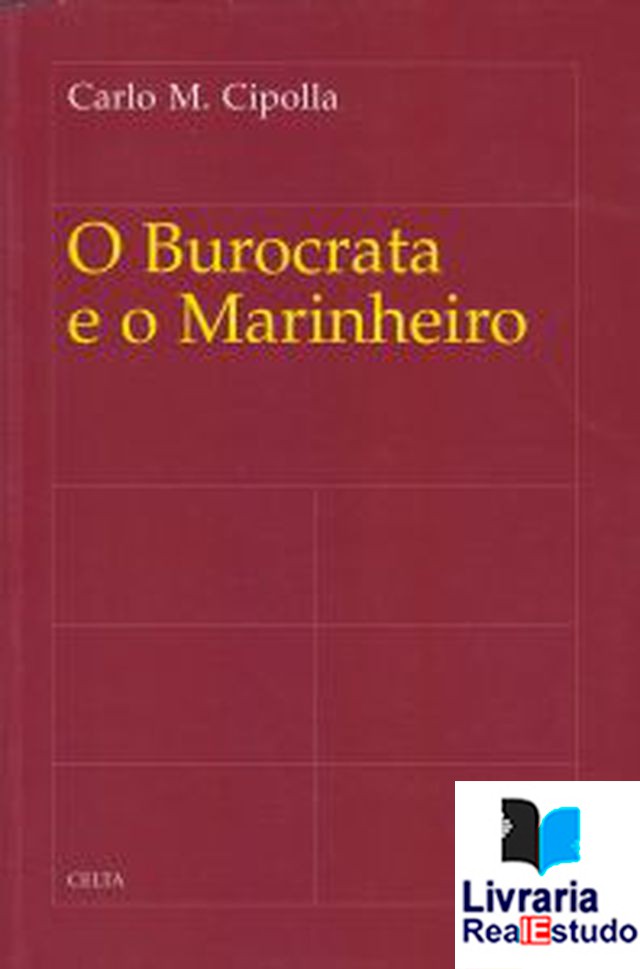 O Burocrata e o Marinheiro