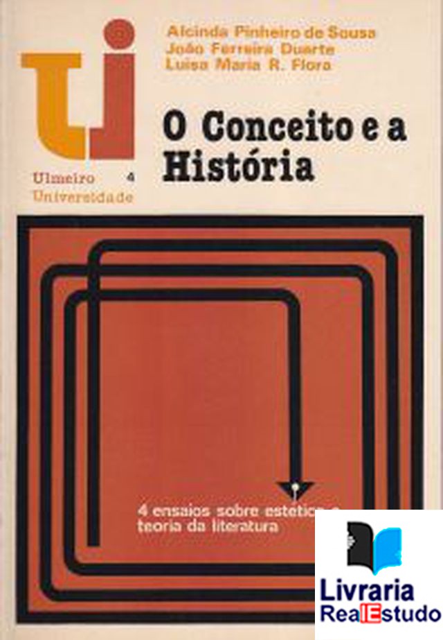 O Conceito e a História,Teoria da Literatura