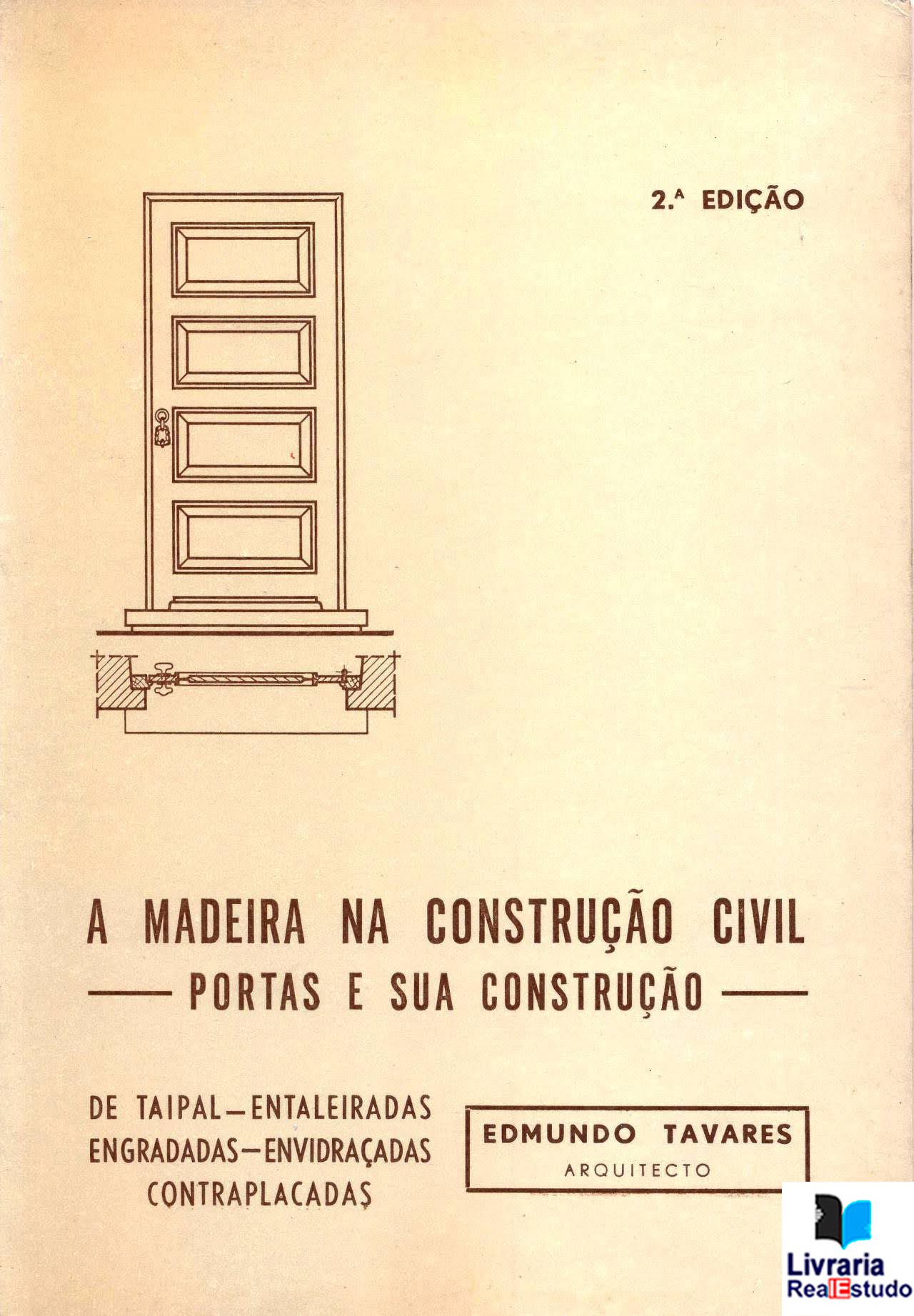 A Madeira na Construção Civil, Portas e sua Construção