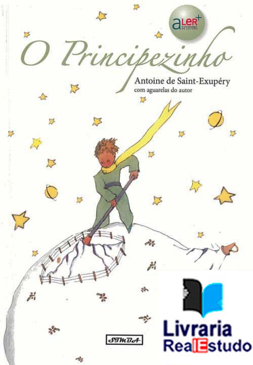 O principezinho de Antoine de Saint-Exupéry 