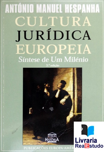 A Cultura Jurídica Europeia