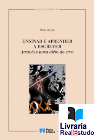Ensinar e Aprender a Escrever- Através e para além do erro