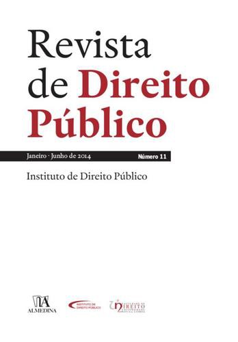 Revista de Direito Público - Ano VI, N.º 11 - Janeiro/Junho de 2014 - eBook - INSTITUTO DE DIREITO PÚBLICO