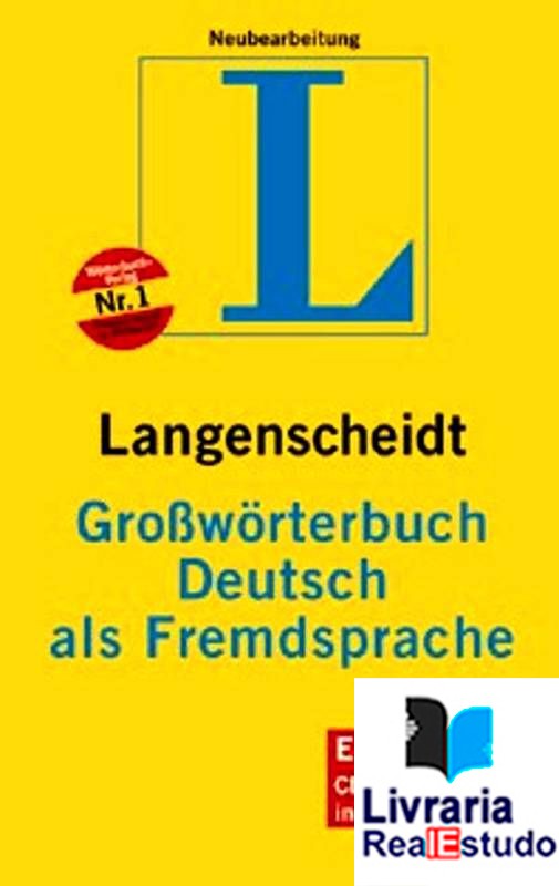 Dicionário Langenscheidt GroBwoterbuch Deutsch als Fremdsprache