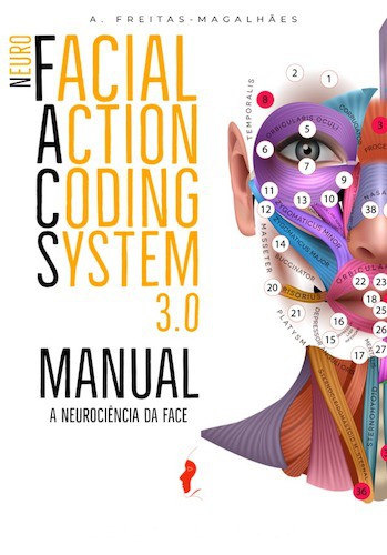NeuroFACS 3.0 - A Neurociência da Face - eBook - FREITAS-MAGALHÃES, A.