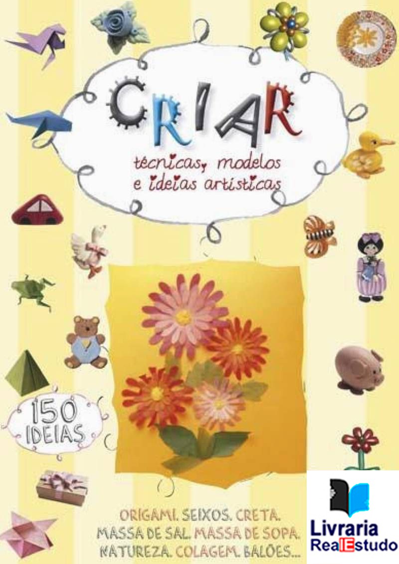 Criar Tecnicas, Modelos e Ideias Artísticas