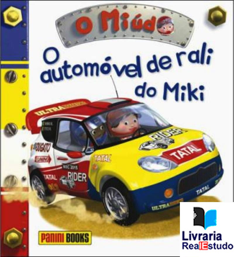 O miúdo : O Automóvel de Rali do Miki