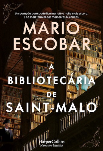 A Bibliotecária de Saint-Mal - ESCOBAR, MARIO