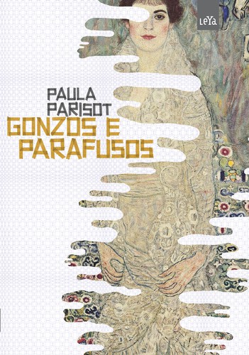 Gonzos e Parafusos - eBook - PARISOT, PAULA