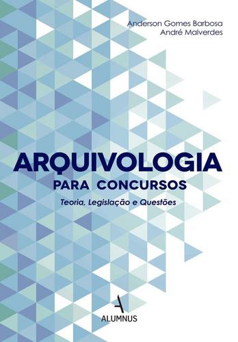 Arquivologia para Concursos  eBook - BARBOSA,ANDERSON GOMES & MALVERDES,ANDRÉ
