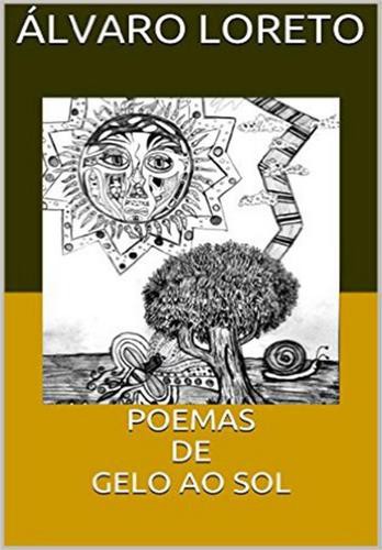 Poemas de Gelo ao Sol - eBook - CONCEIÇÃO, SIA