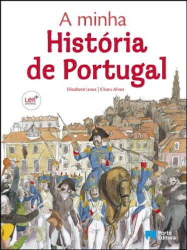 MINHA HISTORIA DE PORTUGAL (A) - JESUS, ELISABETE
