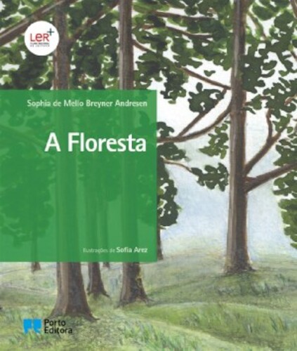 FLORESTA (A) - ANDRESEN, SOPHIA DE MELLO BREYNER