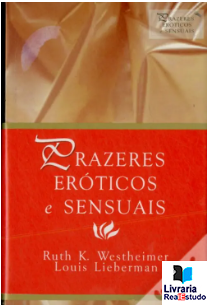 Prazeres Eróticos e Sensuais