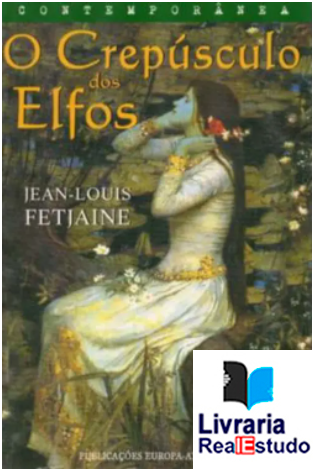 O Crepúsculo dos Elfos