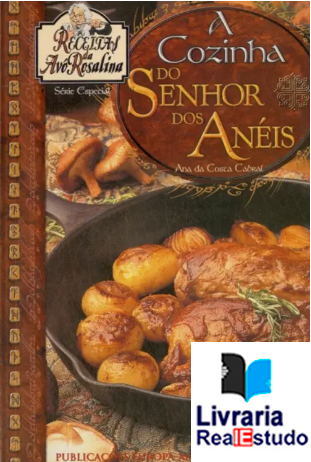 A Cozinha do Senhor dos Anéis