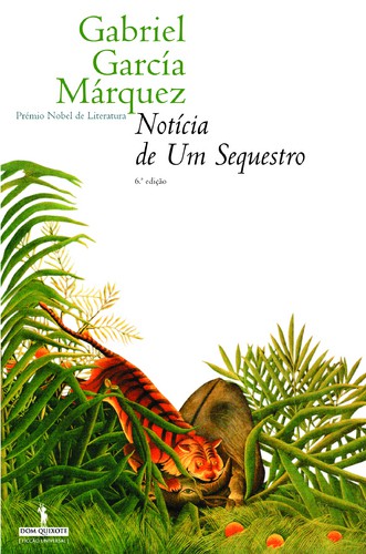 Notícia De Um Sequestro - MÁRQUEZ, GABRIEL GARCÍA