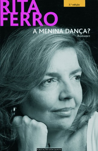 A Menina Dança? - FERRO, RITA