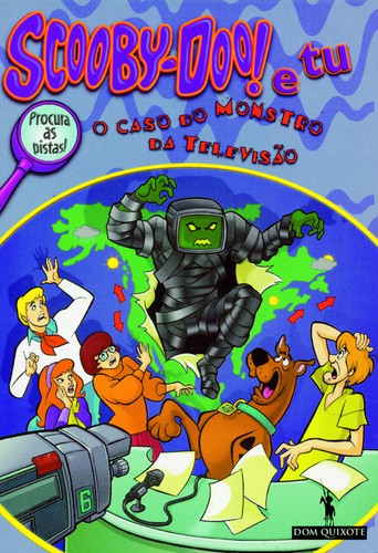 Scooby-Doo! - O Caso Do Monstro Da Televisão - EDITORIAL PLANETA S.A.