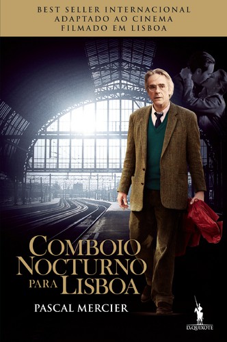 Comboio Nocturno Para Lisboa - MERCIER, PASCAL