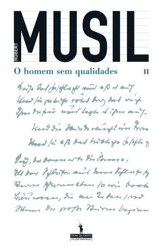 O Homem Sem Qualidades - volume II - MUSIL, ROBERT