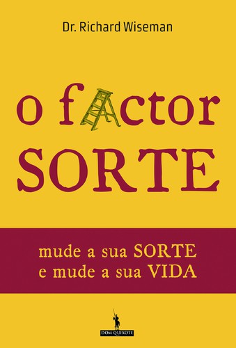 O Factor Sorte - WISEMAN, RICHARD