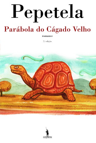 Parábola do Cágado Velho - PEPETELA