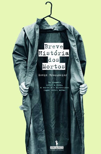 Breve História Dos Mortos - BROCKMEIER, KEVIN