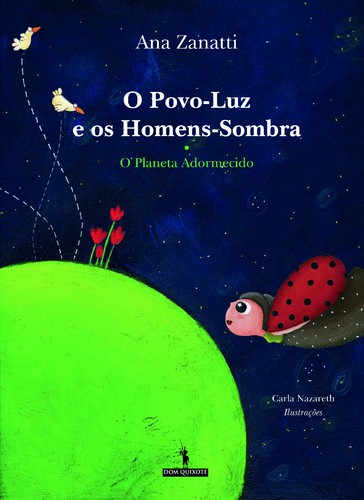 O Planeta Adormecido - ZANATTI, ANA