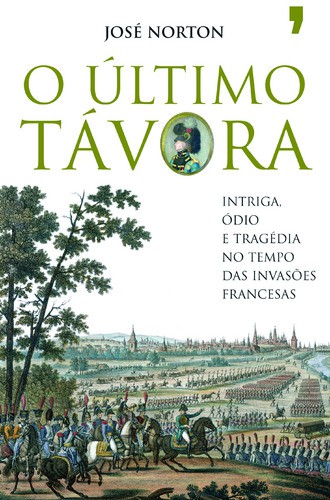 O Último Távora - NORTON, JOSÉ
