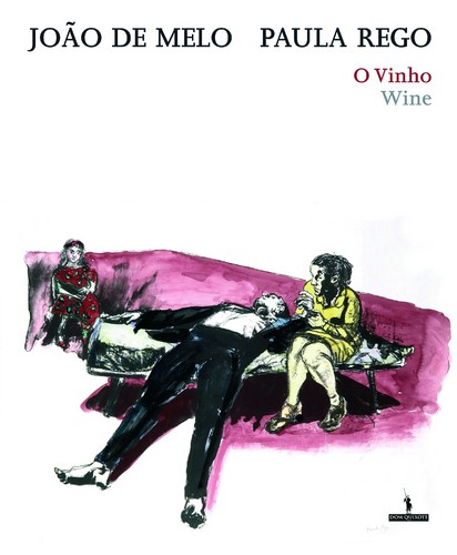 O Vinho - REGO, PAULA