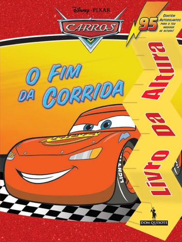 O Fim Da Corrida - Livro Altura Carro - DISNEY
