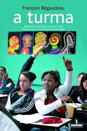 A Turma - BÉGAUDEAU, FRANÇOIS
