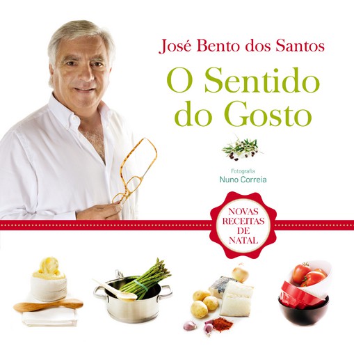 O Sentido Do Gosto - SANTOS, JOSÉ BENTO DOS