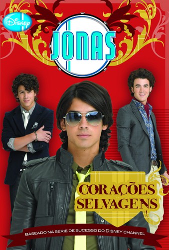 Corações Selvagens - Jonas 1 - DISNEY