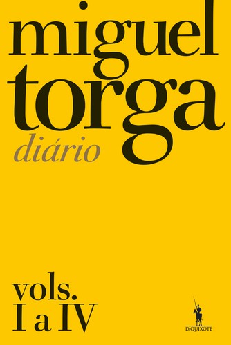 Diário - Vols. I a IV - TORGA, MIGUEL