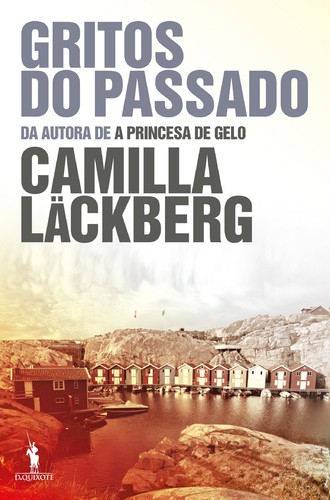 Gritos do Passado - LÄCKBERG, CAMILLA