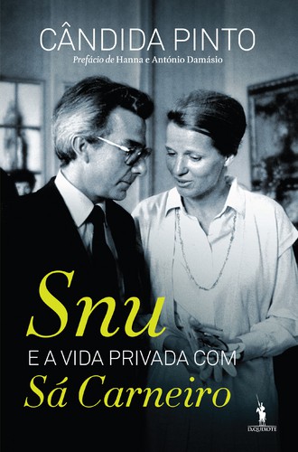 Snu E A Vida Privada Com Sá Carneiro - PINTO,  CÂNDIDA