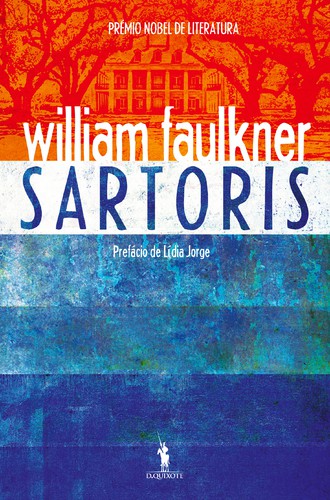 Sartoris - FAULKNER, WILLIAM