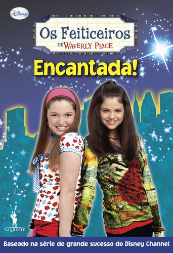 Encantada! - Wizards 4 - DISNEY