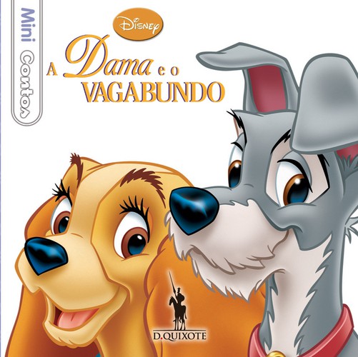 A Dama e o Vagabundo - Mini Contos - DISNEY