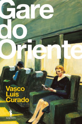 Gare do Oriente - CURADO, VASCO LUÍS
