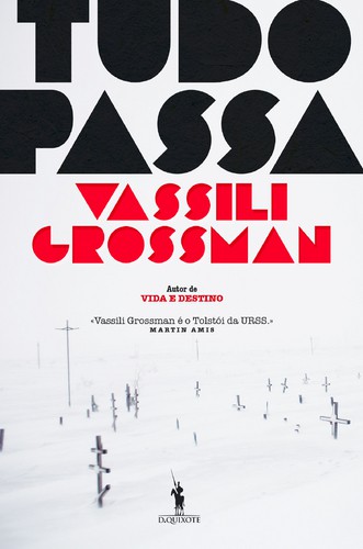 Tudo Passa - GROSSMAN, VASSÍLI