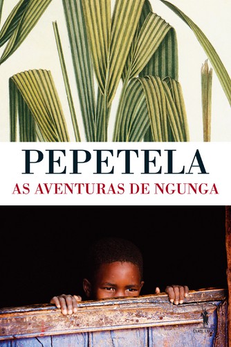As Aventuras de Ngunga - PEPETELA