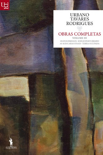 Obras Completas, Volume III - RODRIGUES, URBANO TAVARES