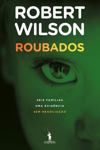 Roubados - WILSON, ROBERT