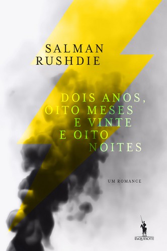 Dois Anos, Oito Meses e Vinte e Oito Noites - RUSHDIE, SALMAN