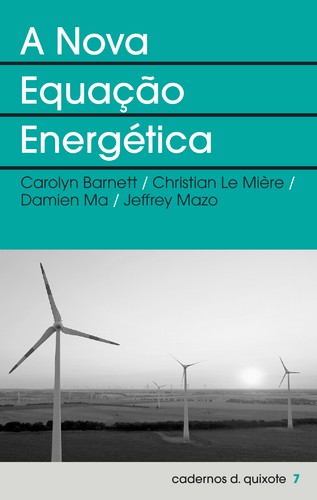 A Nova Equação Energética - VÁRIOS
