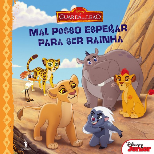 Mal Posso Esperar Para Ser Rainha - DISNEY