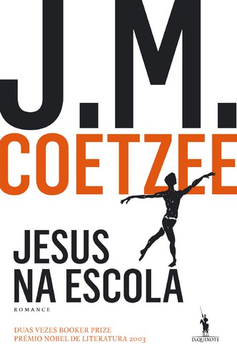 Jesus na Escola - COETZEE, J. M.